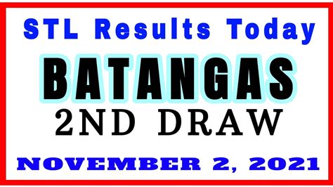 stl drawn batangas|PCSO STL Batangas Result November 2021 .